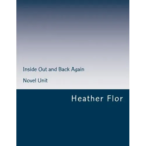 Inside Out and Back Again Novel Unit