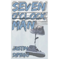 Seven o'Clock Man