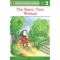 The Teeny-Tiny Woman
