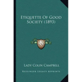 Etiquette of Good Society (1893)
