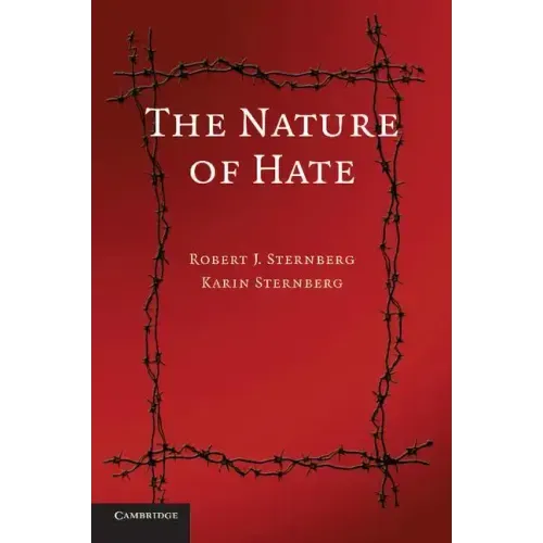The Nature of Hate