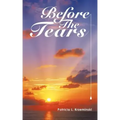 Before the Tears
