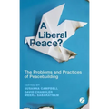 A Liberal Peace?