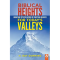 Biblical Heights for Today's Valleys