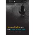 Human Rights and the Care of the Self