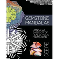 Gemstone Mandalas Coloring Book: A meditative coloring book experience for all ages.
