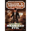 Mean and Evil