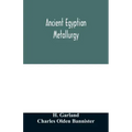 Ancient Egyptian metallurgy