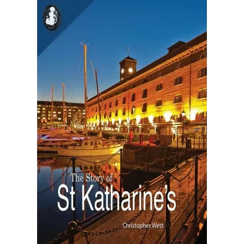 The Story of St Katharine's