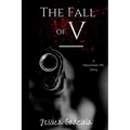 The Fall of V