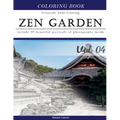 Zen Garden: Gray Scale Photo Adult Coloring Book, Mind Relaxation Stress Relief Coloring Book Vol4: Series of coloring book for ad