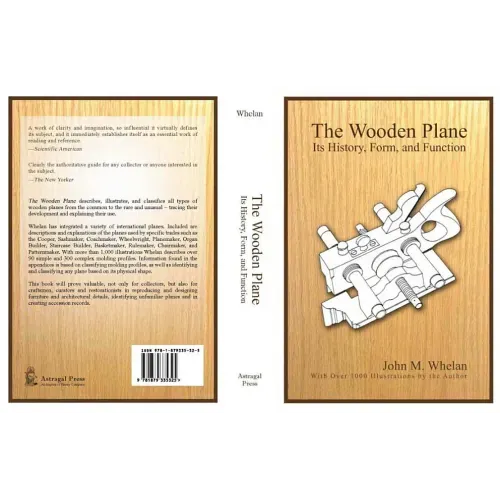 The Wooden Plane: Its History, Form & Function