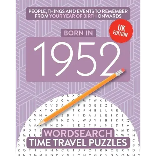Born in 1952: Your Life in Wordsearch Puzzles