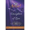 Arise Daughter of Zion