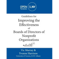 Guidelines for Improving the Effectiveness of Boards of Directors of Nonprofit Organizations