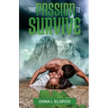 The Passion to Survive