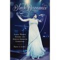 Black Resonance: Iconic Women Singers and African American Literature