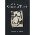 A Little Gleam of Time