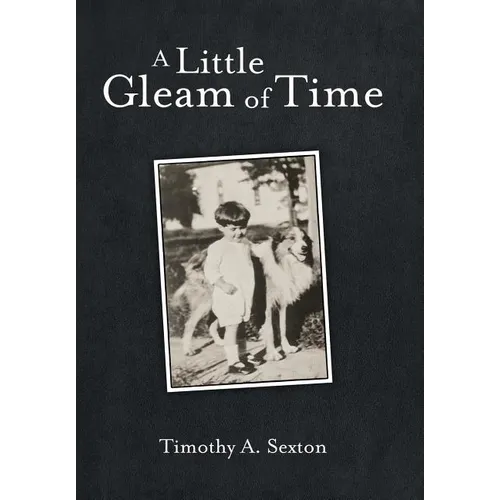 A Little Gleam of Time
