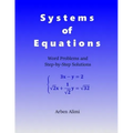 Systems of Equations: Word Problems and Step-by-Step Solutions