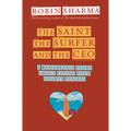 The Saint, the Surfer, and the CEO