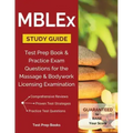 MBLEx Study Guide: Test Prep Book & Practice Exam Questions for the Massage and Bodywork Licensing Examination