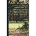 A History of Missouri From the Earliest Explorations and Settlements Until the Admission of the State Into the Union; Volume 1