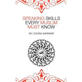 Speaking Skills Every Muslim Must Know