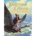 Mother Goose and Friends