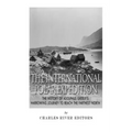 The International Polar Expedition: The History of Adolphus Greely's Harrowing Journey to Reach the Farthest North