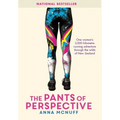 The Pants Of Perspective: One woman's 3,000 kilometres running adventure through the wilds of New Zealand