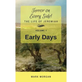 Early Days: Volume 1 of 6