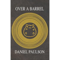 Over A Barrel