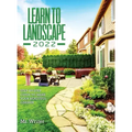 Learn to Landscape 2022: Step-By-Step Guide to Make Your Beautiful Garden