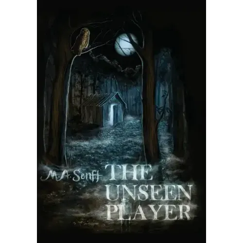 The Unseen Player