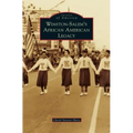 Winston-Salem's African American Legacy