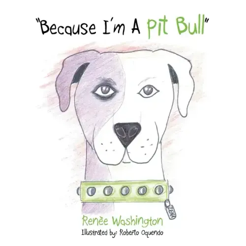 "Because I'm a Pit Bull"