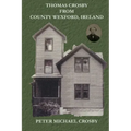 Thomas Crosby from County Wexford, Ireland