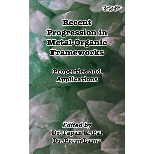 Recent Progression in Metal-Organic Frameworks