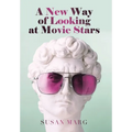A New Way of Looking at Movie Stars