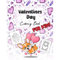 Valentines Day Coloring Book for Kids: A Cute Coloring Book Gift for Boys and Girls