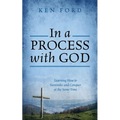 In a Process with God: Learning How to Surrender and Conquer at the Same Time