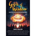 Gifts of Wisdom: Practices for Healing and Empowerment