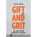 Gift and Grit
