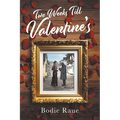 Two Weeks Till Valentine's