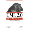 UML 2.0 in a Nutshell: A Desktop Quick Reference