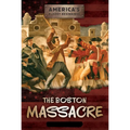 The Boston Massacre