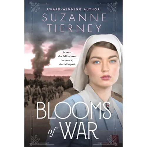 Blooms of War: An Evocative and Emotional WWI Love Story