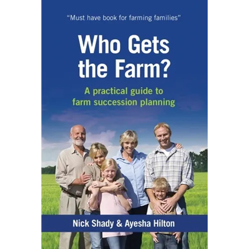 Who Gets the Farm