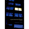 Experimental Heart: A Novel